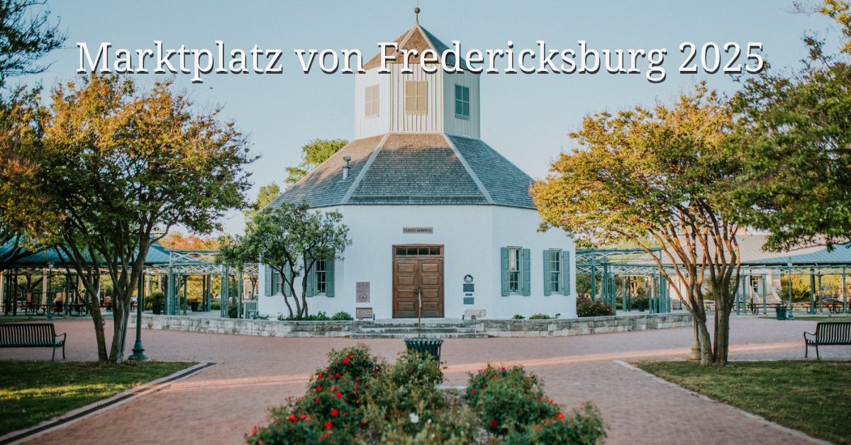Marktplatz von Fredericksburg