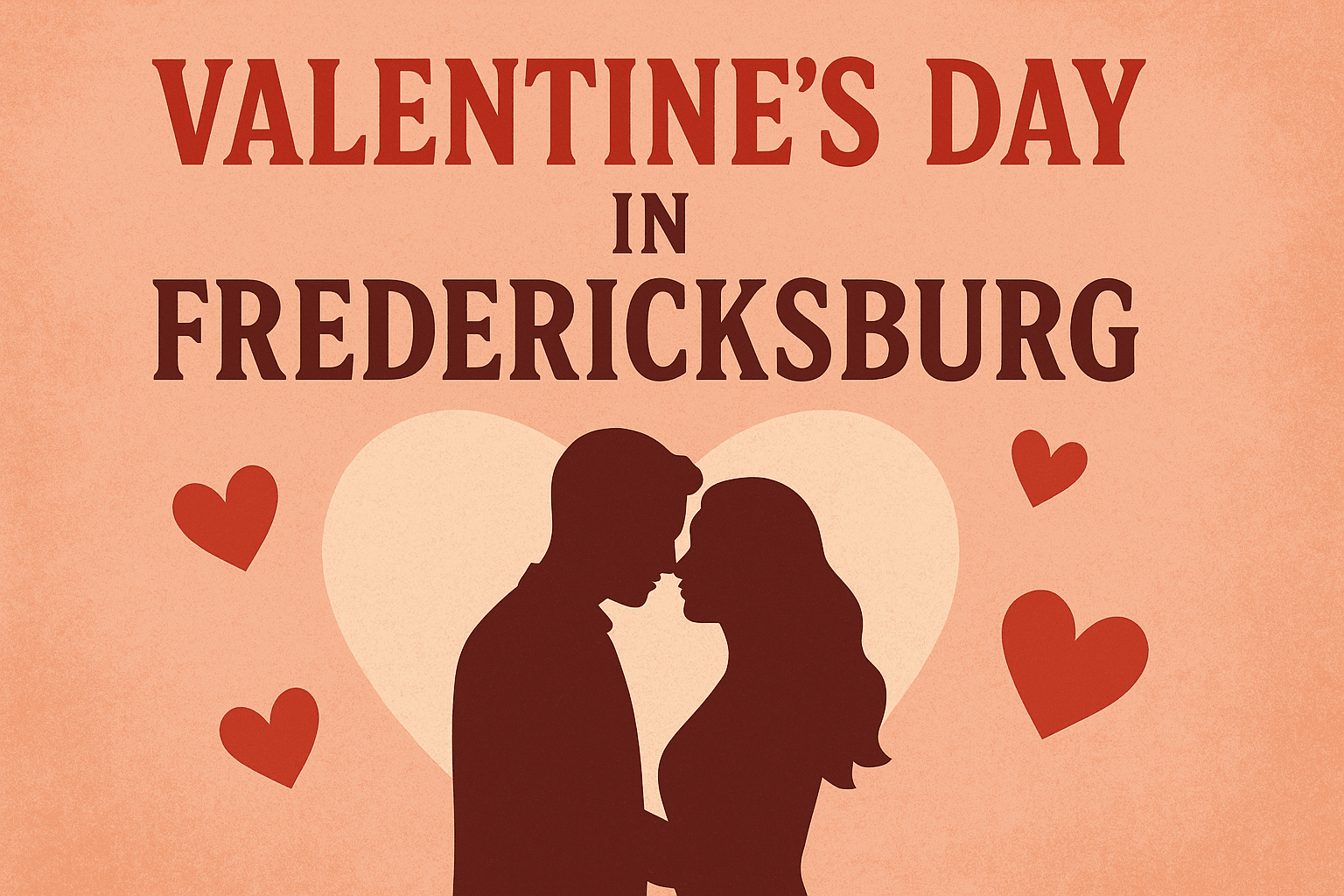 Valentine Day in Fredericksburg