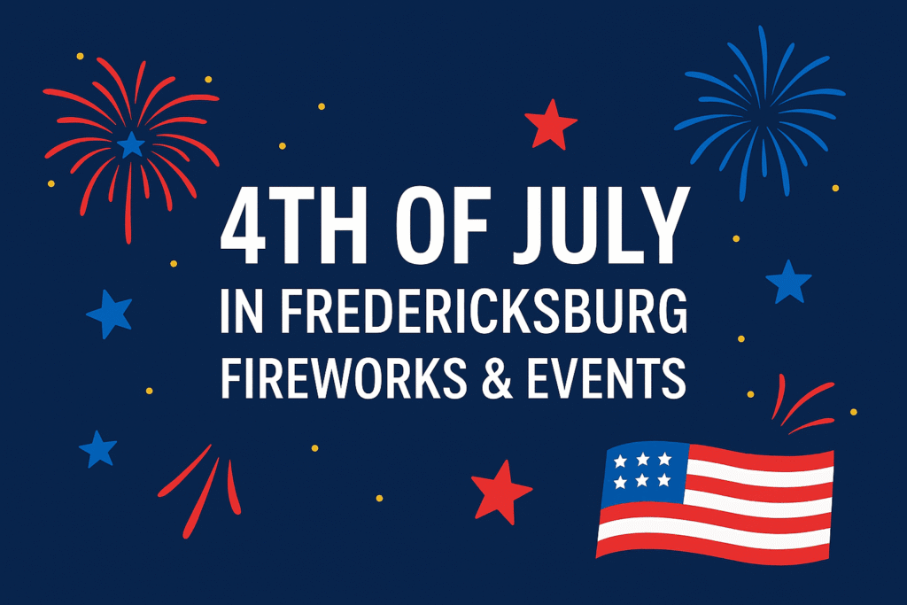 4th of July in Fredericksburg